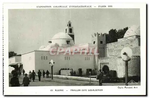 Cartes postales - Exposition Coloniale Internationale - Paris 1931 Algerie - Pavillon Cote Sud-Algerien