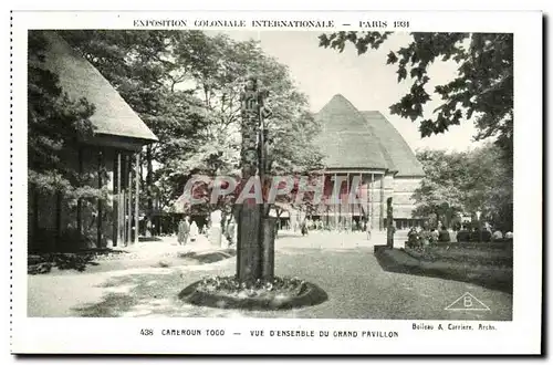 Cartes postales - Exposition Coloniale Internationale - Paris 1931 Camroun Togo - Vue d Ensemble du Grand Pavill