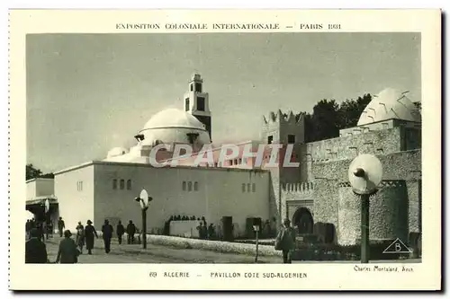 Cartes postales - Exposition Coloniale Internationale - Paris 1931 Algerie - Pavillon Cote Sud-Algerien