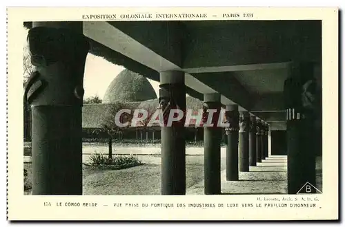 Ansichtskarte AK -Exposition Coloniale Internationale - Paris 1931 Le Congo Belge - vue Prise du Portique des Ind