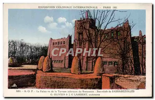 Cartes postales -Exposition Coloniale Internationale - Paris 1931 A O F Le Palais vu de la Terransse Inferieure