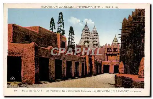 Cartes postales - Exposition Coloniale Internationale - Paris 1931 Palais de l A O F - Les Portiques des Commerc