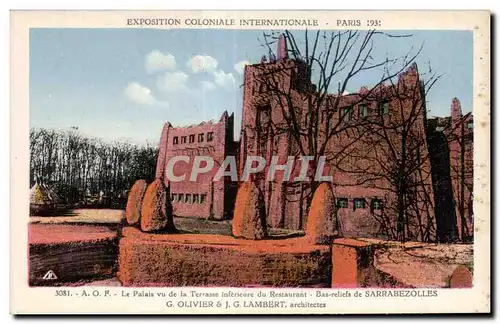 Cartes postales - Exposition Coloniale Internationale - Paris 1931 A O F - Le Palais vu de la Terrasse Inferieur