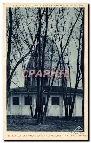 Ansichtskarte AK - Exposition Coloniale Internationale - Paris 1931 Pavillon de l Afrique Equatoriale Francaise -