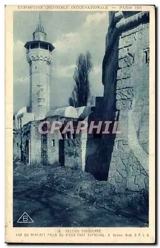 Cartes postales - Exposition Coloniale Internationale - Paris 1931 Section Tunisienne vue du Minaret Prise du vi