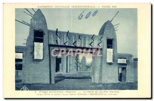 Cartes postales - Exposition Coloniale Internationale - Paris 1931 Afrique Occidentale Francaise - Le Porte du V