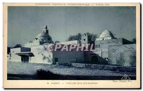 Cartes postales - Exposition Coloniale Internationale - Paris 1931 Algerie - Pavillon Cote Sud - Algerien