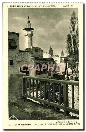 Cartes postales - Exposition Coloniale Internationale - Paris 1931 Section Tunisienne -vue sur la Place Publique