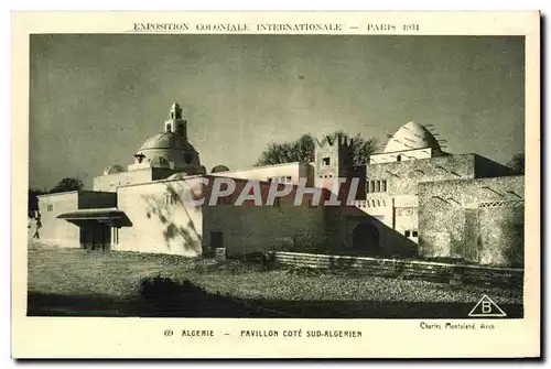 Cartes postales -Exposition Coloniale Internationale - Paris 1931 Algerie - Pavillon Cote Sud-Algerien