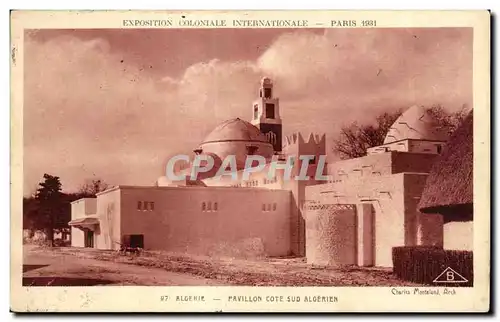 Cartes postales -Exposition Coloniale Internationale - Paris 1931 Algerie - Pavillon Cote Sud-Algerien