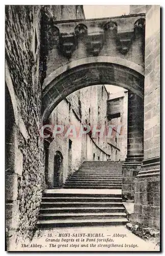 Cartes postales Mont saint michel Abbaye grands degres et le pont fortifies The abbey the great steps and thge s