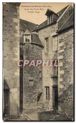 Cartes postales Villedieu les Poeles Manche Cour des Trois Rois Vielle Tour