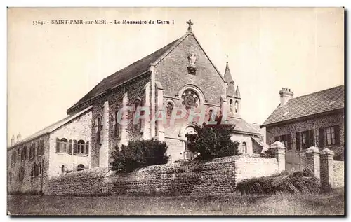 Cartes postales Saint Pair Sur Mer Le Monastere du Carm