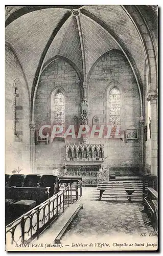 Ansichtskarte AK Saint pair Manche Interieur de l eglise Cbapelle de saint josepb