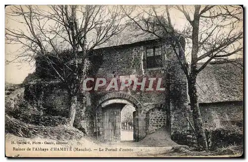 Cartes postales Ruines de l Abbaye d Hambye Le Portail d entree