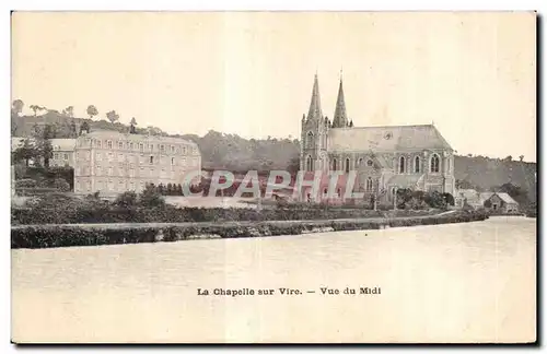 Cartes postales Le chapelle sur vire vue du midi