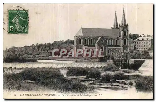 Cartes postales La Chapelle sur vire le Deversoir et la Bailique