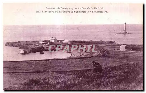 Cartes postales Environs de Cherbourg La Cap de la Hague Raz Blanchard ou a sombre le Submersibte