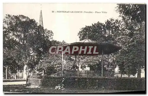 Cartes postales Fontenay Le Comte (Vendee) Place Viete Kiosque