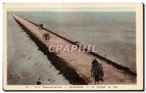 Ansichtskarte AK Entre Beauvoir sur Mer et Noirmoutier Le passage de Goa