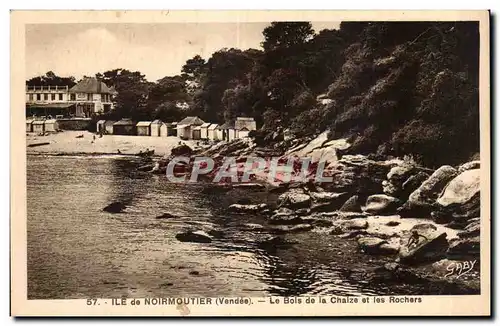 Cartes postales Noirmoutier Ile de bois de la Chaize et les Rochers