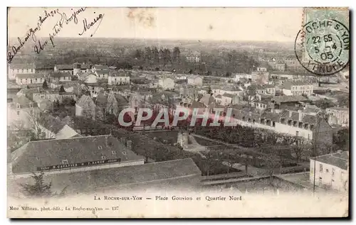 Cartes postales La Roche Sur Yon Place Gourion et Quartier Nord