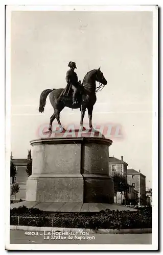 Ansichtskarte AK La Roche Sur Yon La Statue de Napoleon