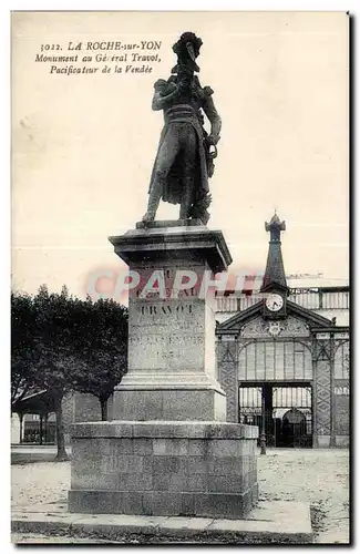 Cartes postales La Roche sur Yon Monument au Gereral Travol Pacificateur de la Vendee