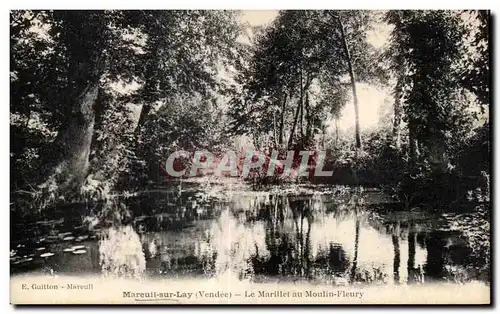 Ansichtskarte AK Mareuil sur Lay Le marillet au moulin fleury