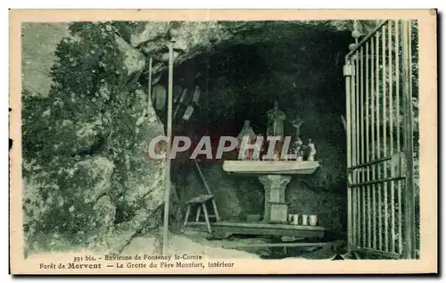 Cartes postales Environs de fontenay le comte foret de mervent la grotte du pere montfort interieur