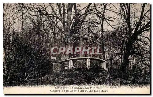 Cartes postales La foret de mervent chaire de la grotte de montfort