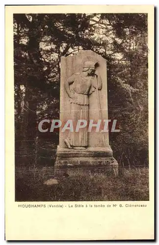 Cartes postales Mouchamps (Vendee) La Stele a la tombe de Clemenceau