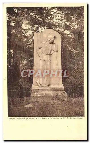 Ansichtskarte AK Mouchamps (Vendee) La Stele a la tombe de Clemenceau