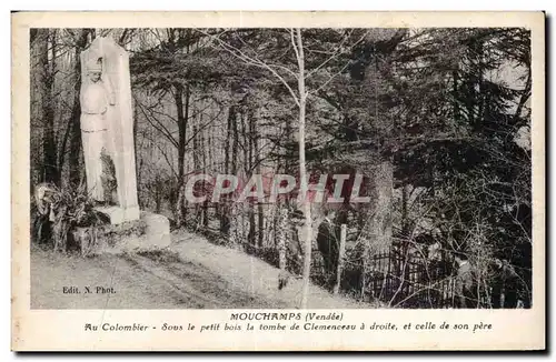 Ansichtskarte AK Mouchamps (Vendee) Au Colombier Sous le petit bois la tombe de Clemenceau a droife et celle de s