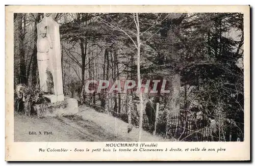 Cartes postales Mouchamps (Vendee) Au Colombier Sous le petit bois la tombe de Clemenceau a droife et celle de s