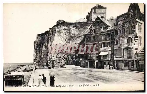 Cartes postales Mers les Bains les Dernieres Villas La Falaise