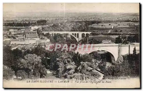 Cartes postales Le Tarn Illustre Lavaur Vue Prise de l Eglise sur les ponts