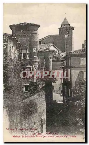 Ansichtskarte AK Le Tarn Gaillac maison de Pierre de Brens