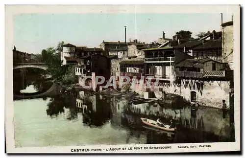Cartes postales Castres l Agout et le Pont de Strasbourg