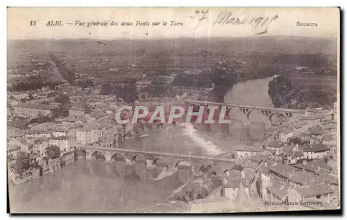 Cartes postales Albi Vue generale des deux Ponts sur le Tarn