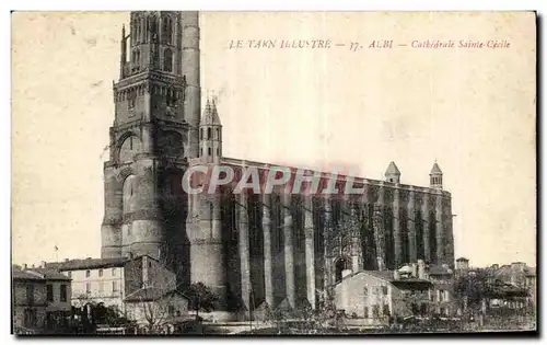 Ansichtskarte AK Le Tarn Illustre Albi Cathedrale Sainte Cecile