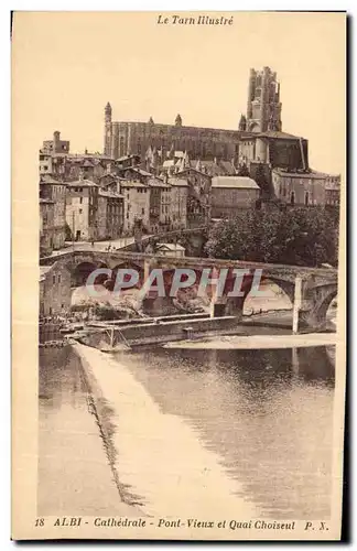 Cartes postales Albi Cathedrale Pont Vieux et Quai Choiseul