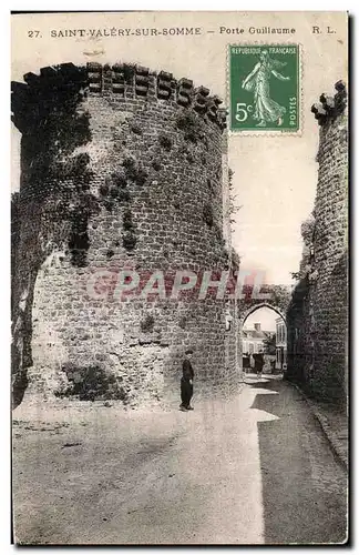 Cartes postales St Valery Somme Porte Guillaume