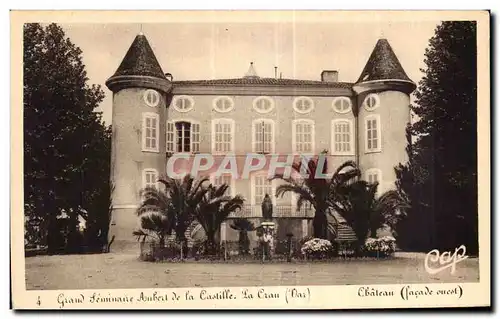 Ansichtskarte AK Grand Seminare Aubert de la Castille La Crau Var