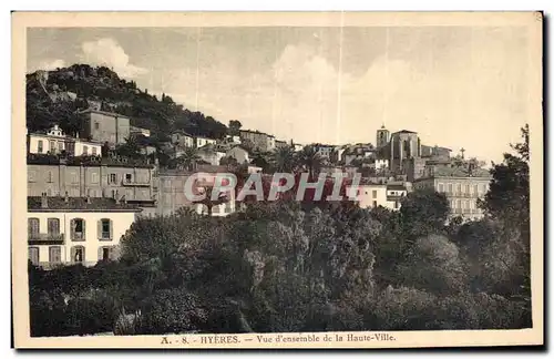 Ansichtskarte AK Hyeres Vue d Ensemble de la Haute Ville