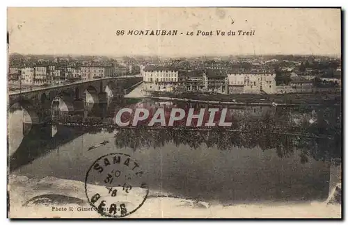 Cartes postales Montauban Le Pont Vu du Treil