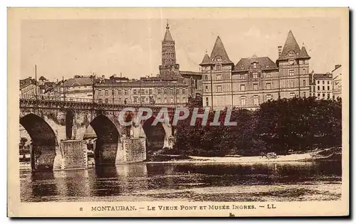 Ansichtskarte AK Montauban Le Vieux Pont et Musee Ingres
