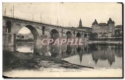 Cartes postales Montauban Le Pont sur le Tarn