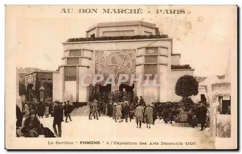 Cartes postales Au BOn Marche Paris Le Pavillon Pomone a Exposition des Arts des Decoratifs 1925