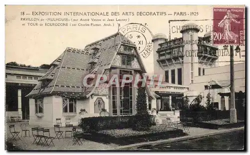 Cartes postales Exposition Internationale des arts Decoratifs Paris 1925 Pavillon de Mulhouse et Tour de Bourgog